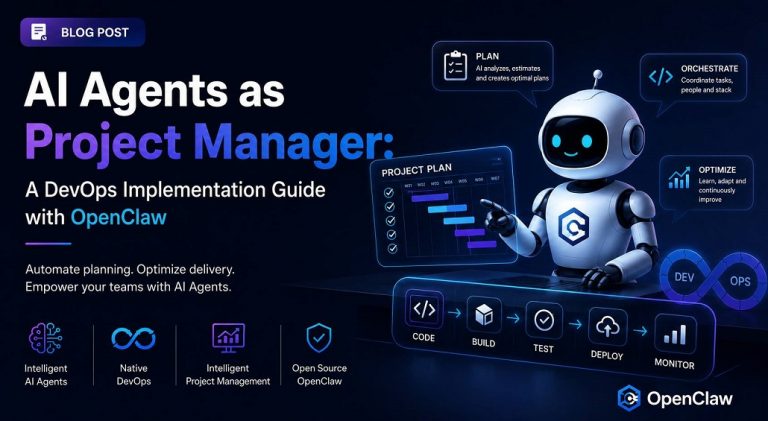 AI Agents as Project Managers: A DevOps Implementation Guide with OpenClaw